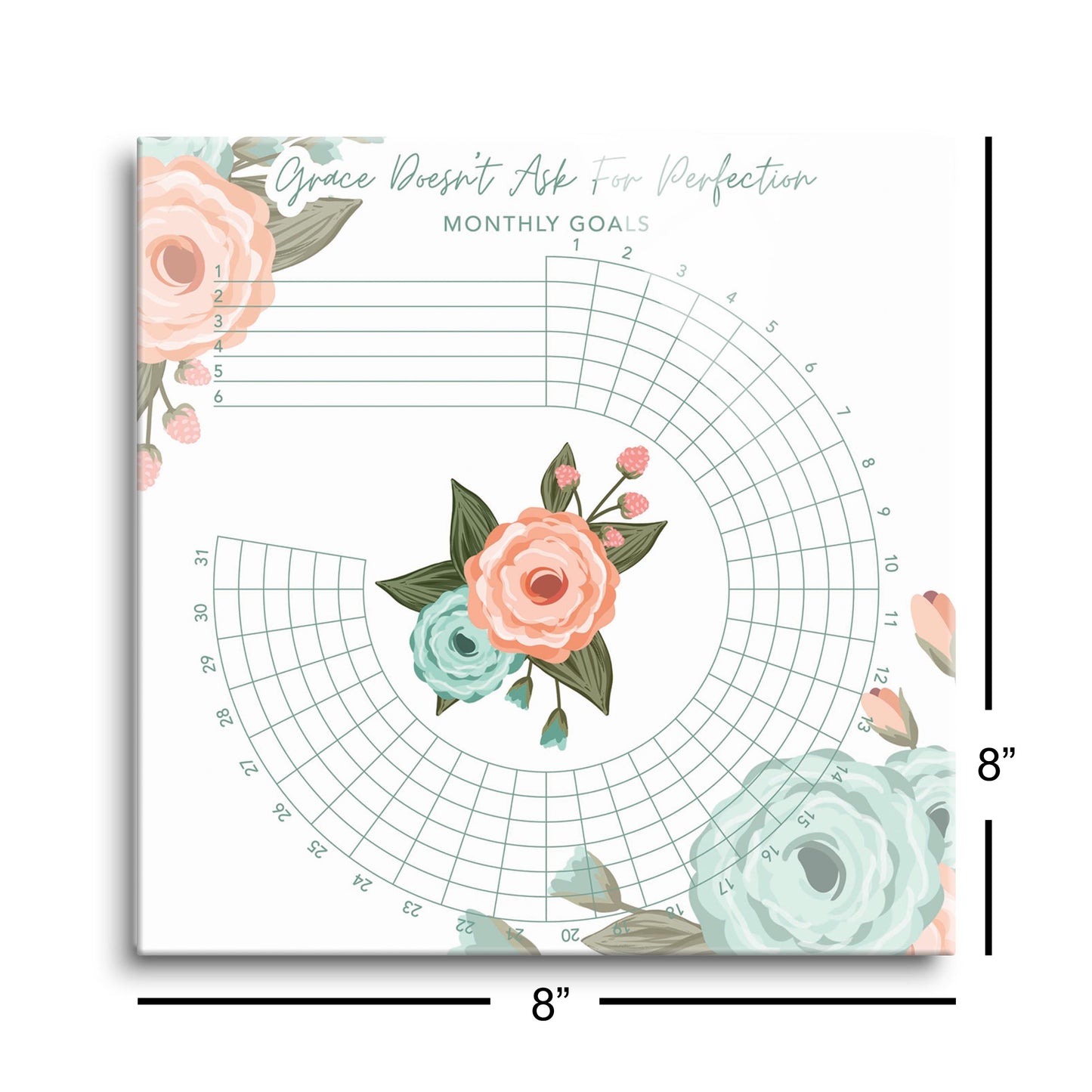 Floral Habit Tracker Grace Doesn't Ask For Perfection| Hi-Def Glass Art | Eaches | Min 2