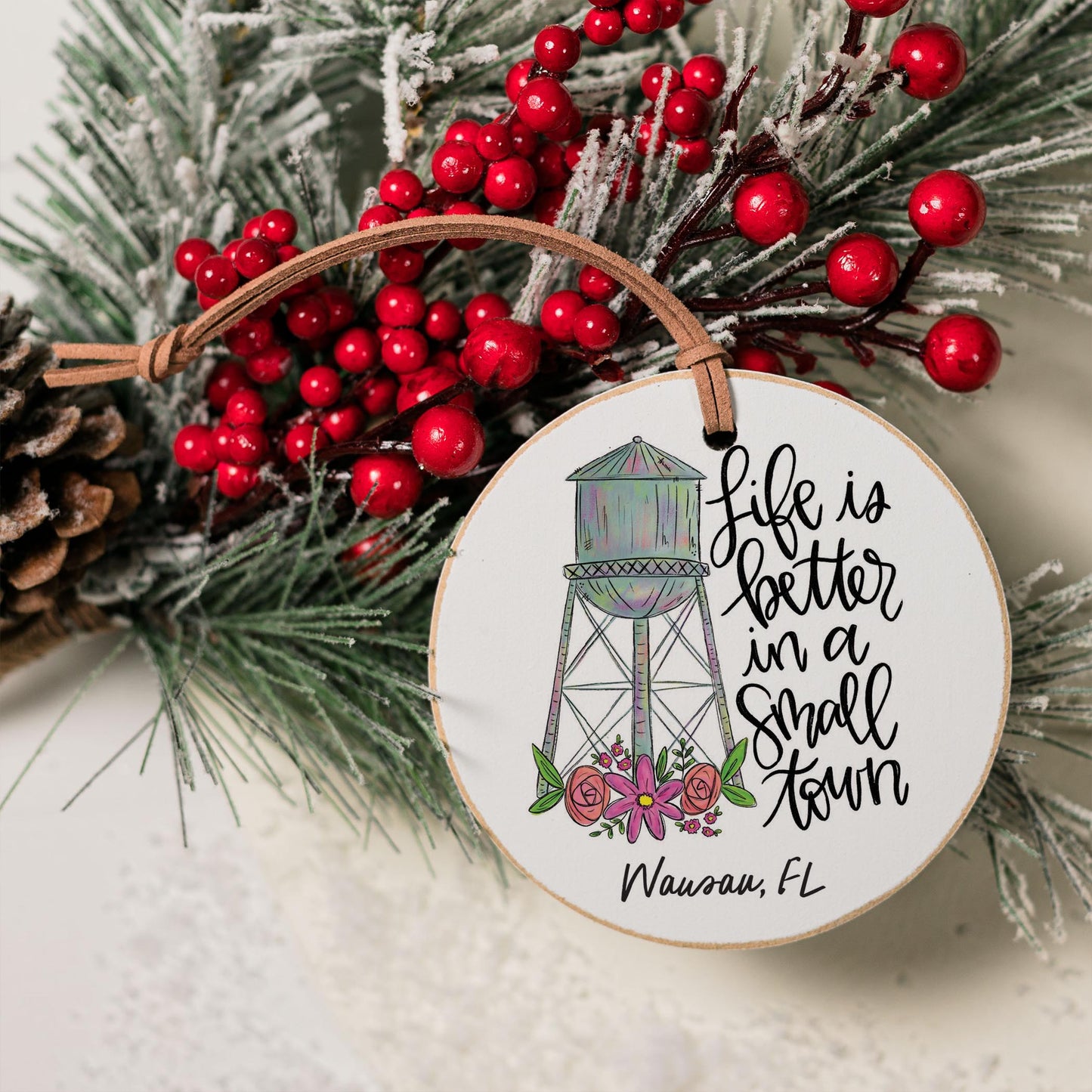4" Round Ornament-Life Is Better In A Small Town Wausau Florida -3