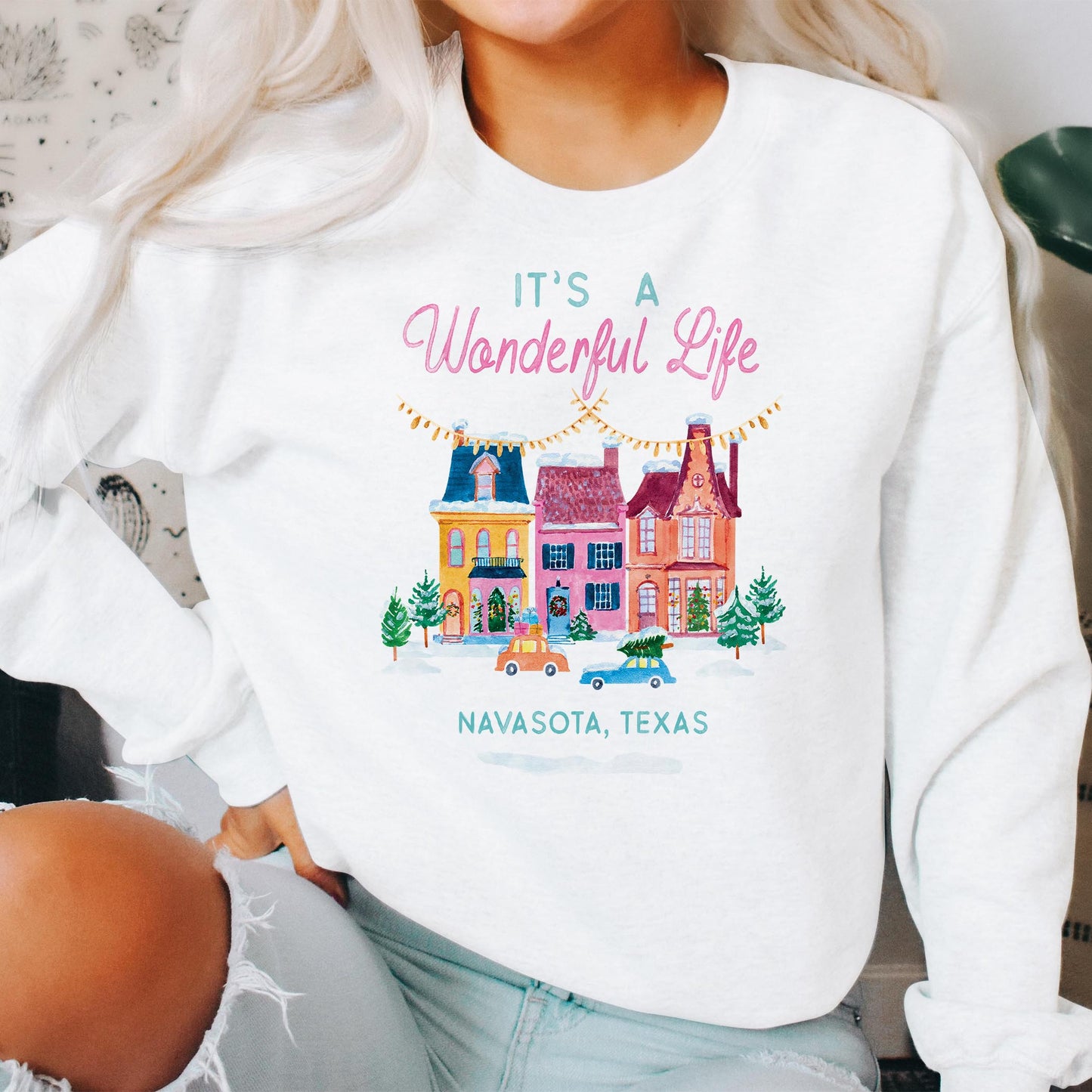 Gildan Sweatshirt White-It's A Wonderful Life Navasota Texas -2