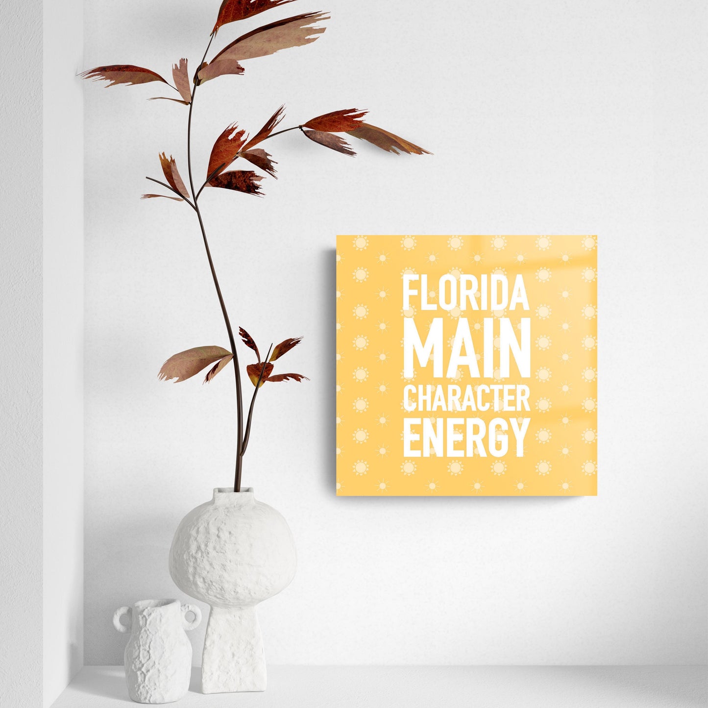 Florida Main Character Energy | Hi-Def Glass Art | Eaches | Min 2
