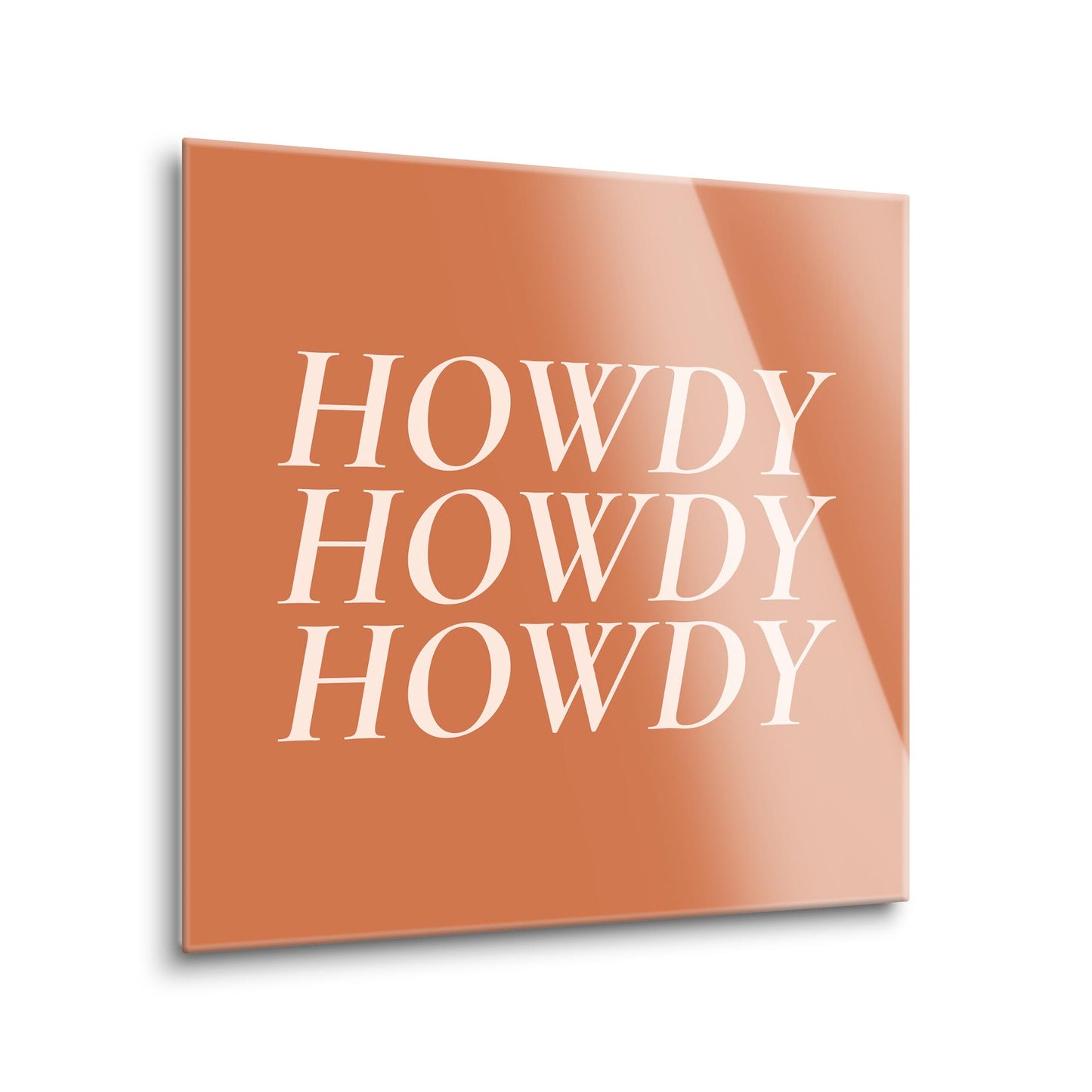 Modern Minimalist Texas Howdy | Hi-Def Glass Art | Eaches | Min 1