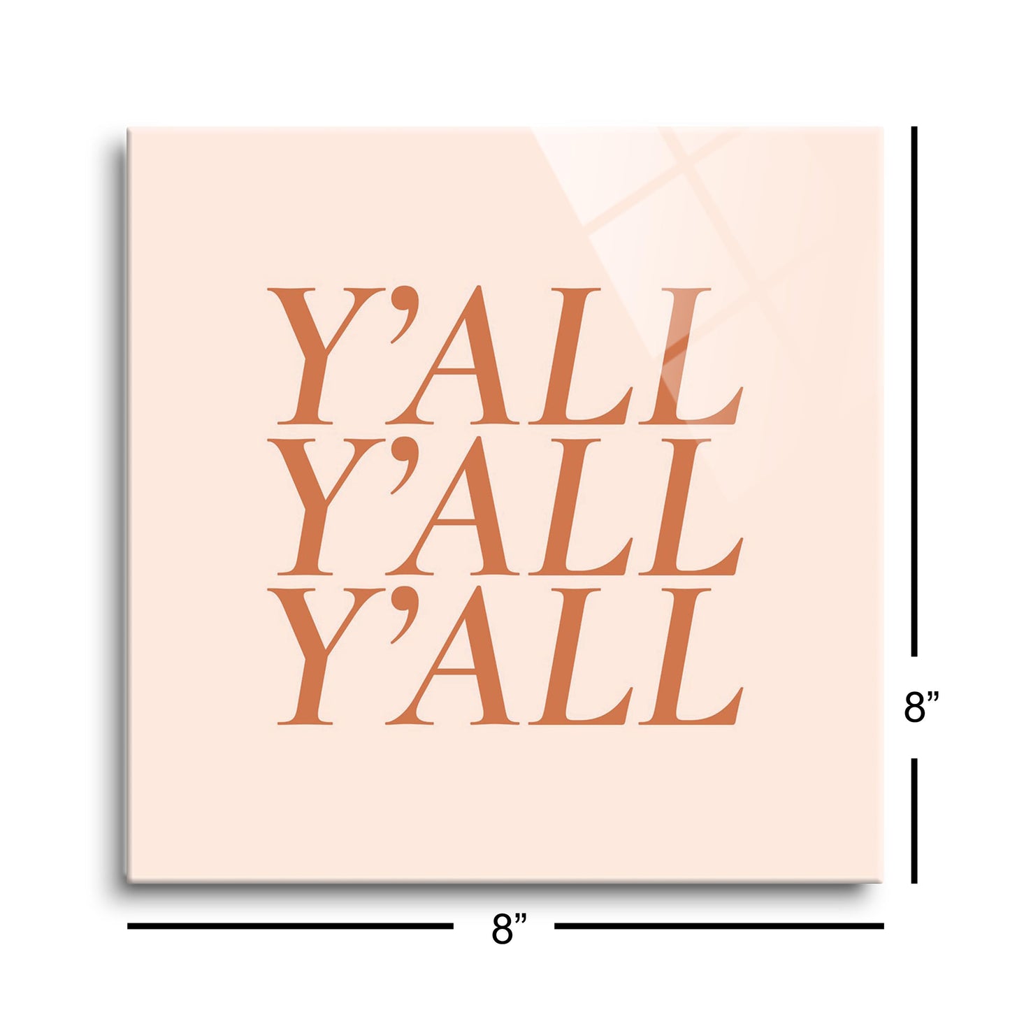 Modern Minimalist Texas Yall | Hi-Def Glass Art | Eaches | Min 2