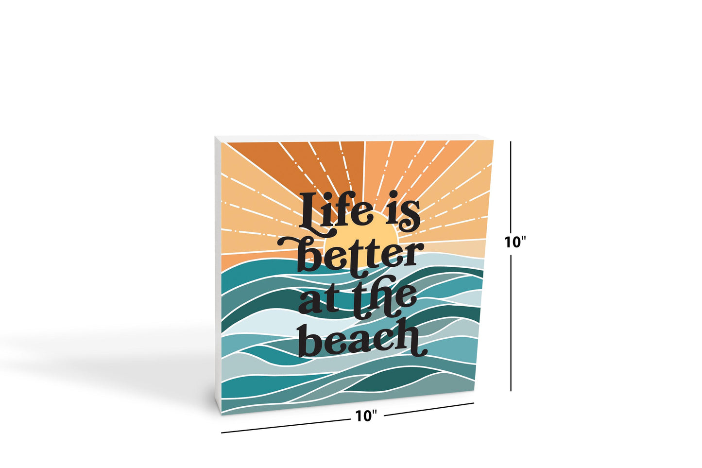 Life Is Better At The Beach | Wood Block | Eaches | Min 2