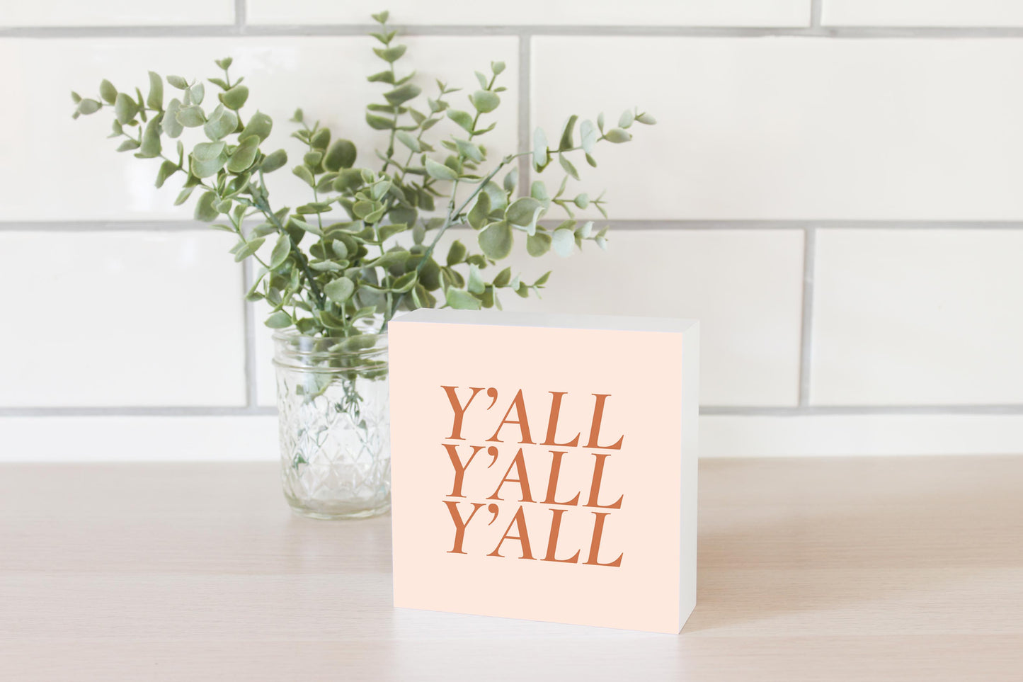 Modern Minimalist Texas Yall | Wood Block | Eaches | Min 4