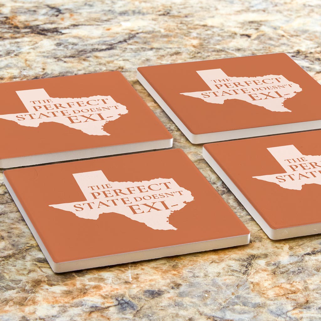 Modern Minimalist Texas The Perfect State Doesnt Exi | Absorbent Coasters | Set of 4 | Min 2