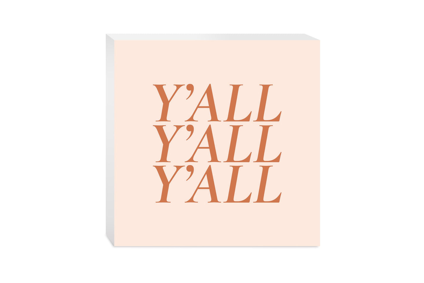 Modern Minimalist Texas Yall | Wood Block | Eaches | Min 2
