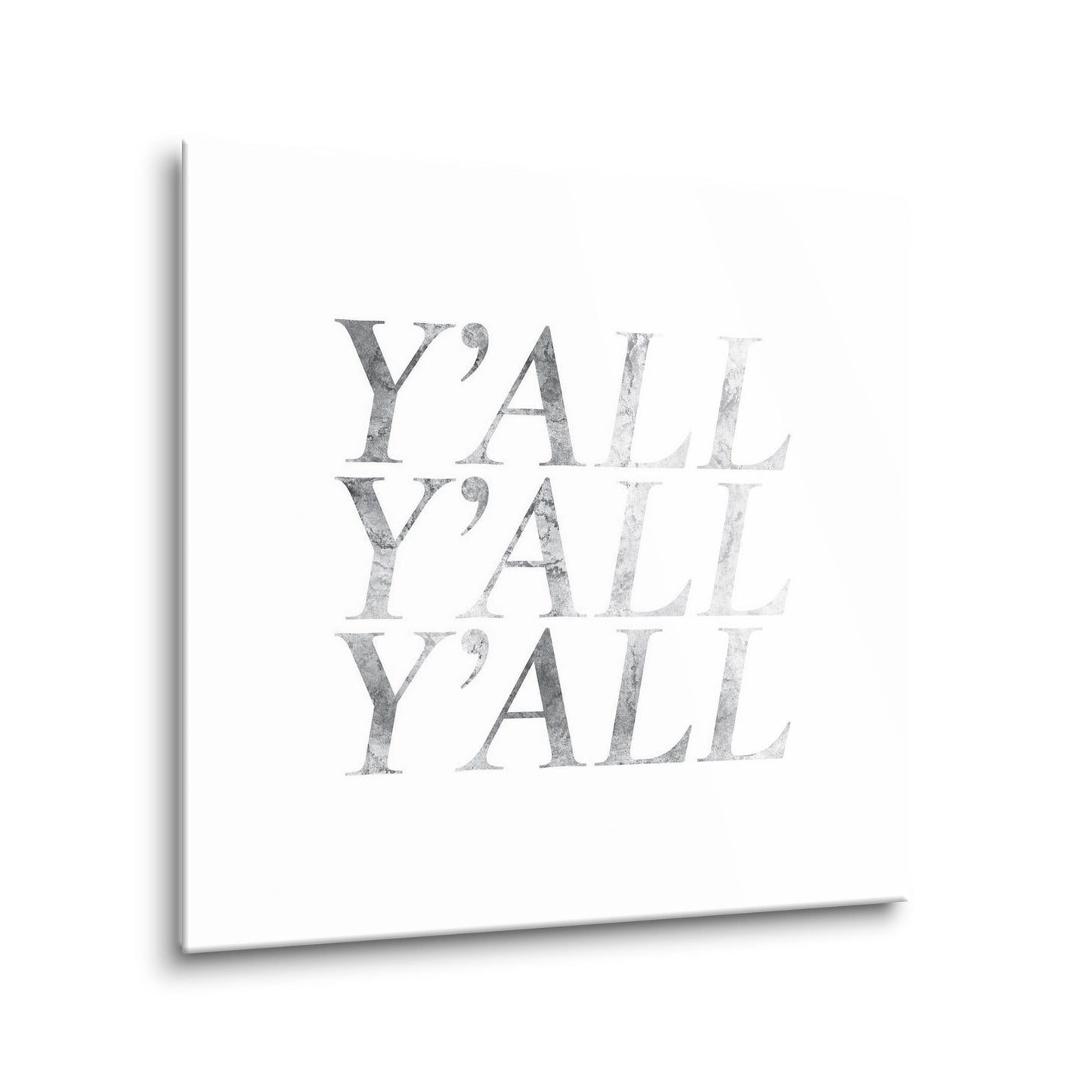 Minimalistic B&W Texas Textured Yall | Hi-Def Glass Art | Eaches | Min 2