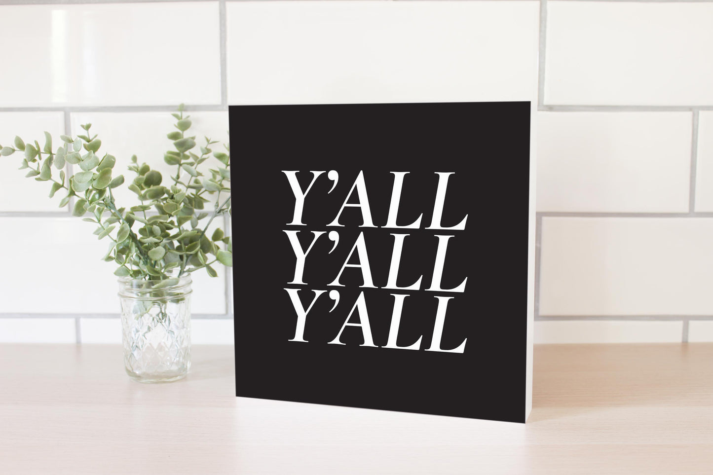 Minimalistic B&W Texas Yall | Wood Block | Eaches | Min 2
