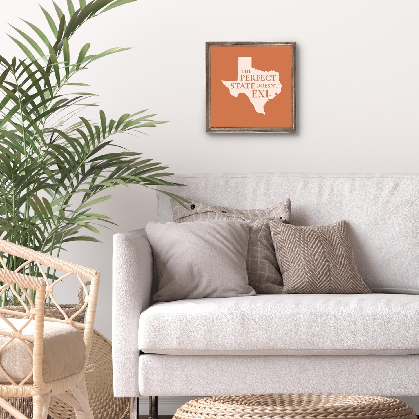 Modern Minimalist Texas The Perfect State Doesnt Exi | Wood Sign | Eaches | Min 1