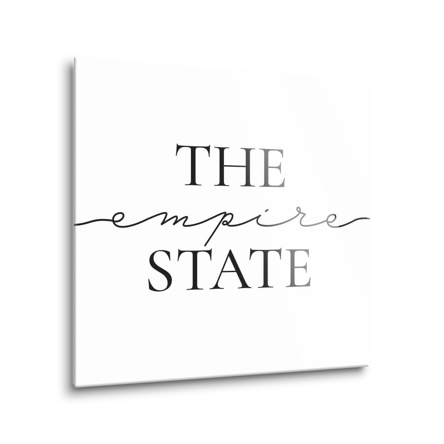 Minimalistic B&W New York Quip The Empire State | Hi-Def Glass Art | Eaches | Min 1
