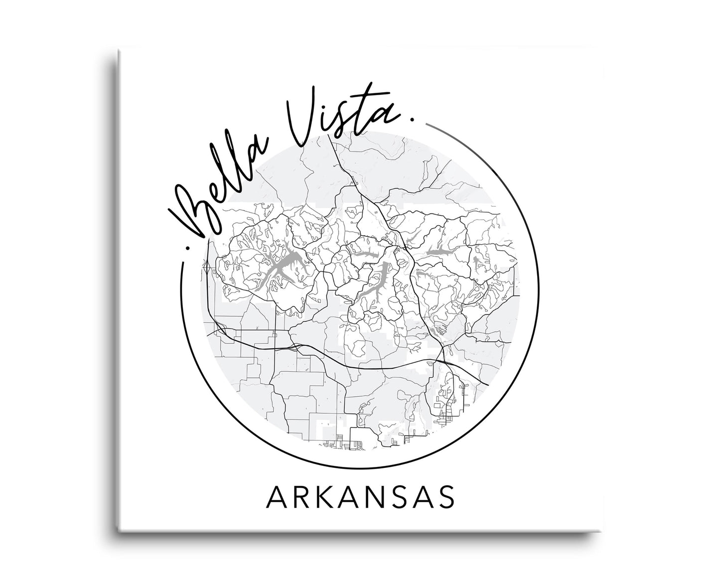Minimalist B&W Arkansas Bella Vista Circle Map State | Hi-Def Glass Art | Eaches | Min 2