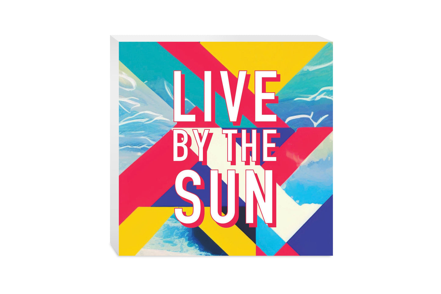 Live By The Sun | Wood Block | Eaches | Min 2