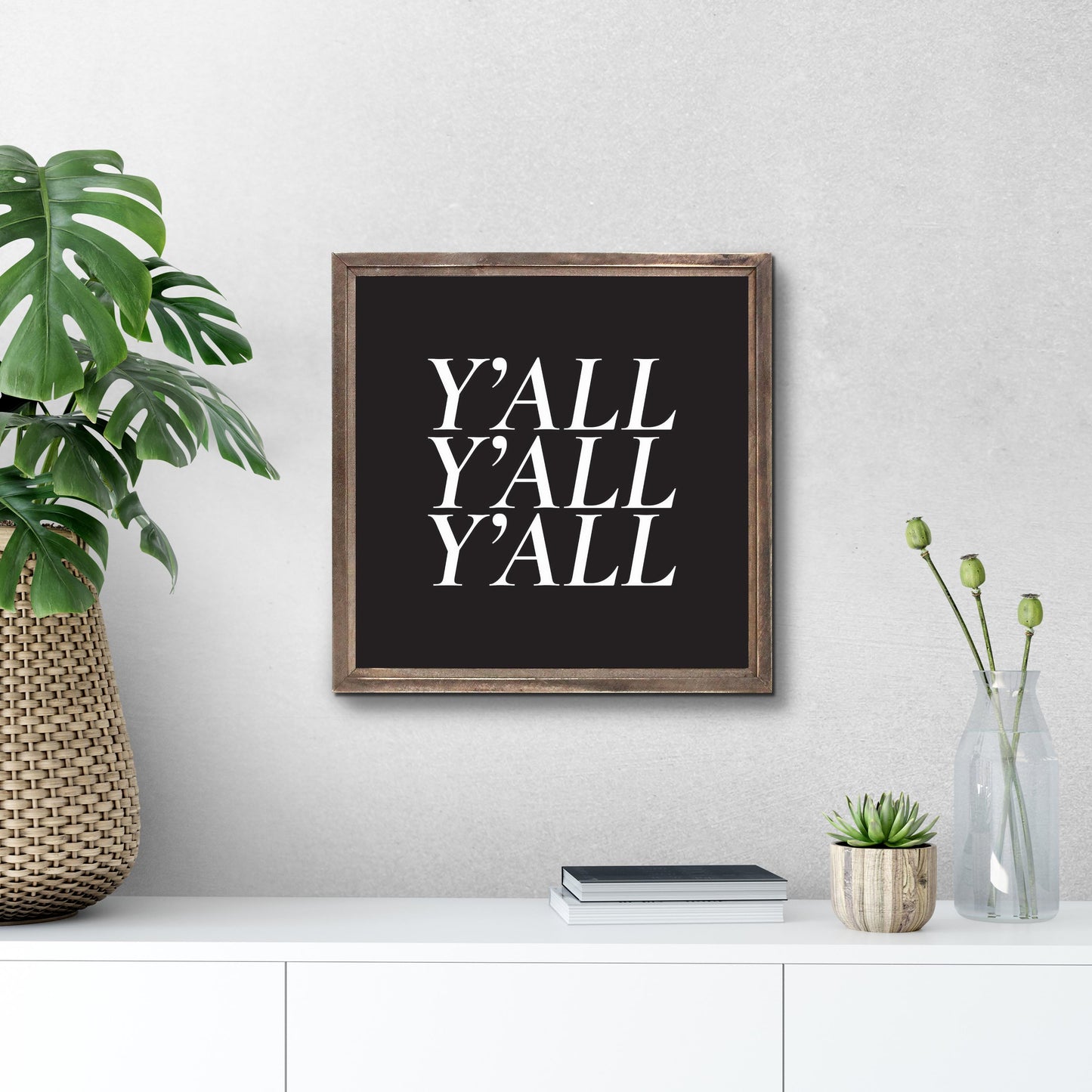 Minimalistic B&W Texas Yall | Wood Sign | Eaches | Min 1