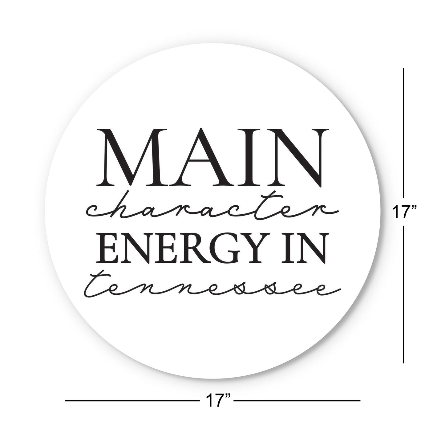 Minimalist B&W Tennessee Main Character Energy | Wood Sign | Eaches | Min 1