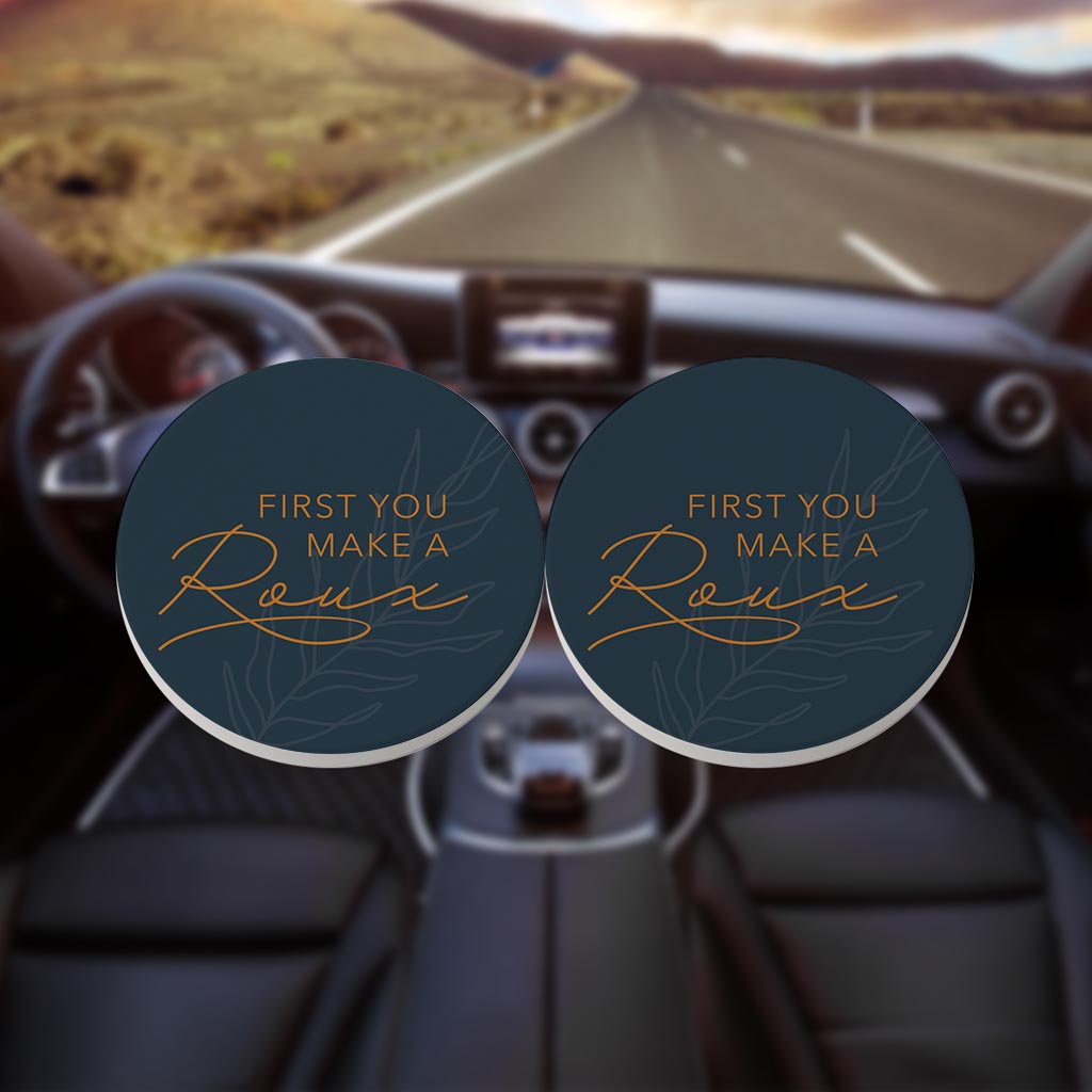Modern Minimalist Louisiana Roux Saying| Absorbent Car Coasters | Set of 2 | Min 4