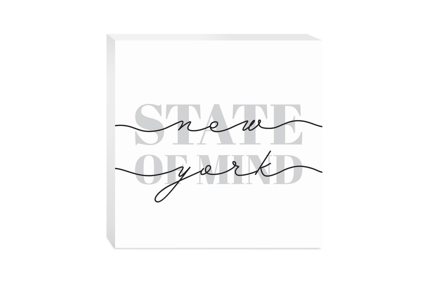 Minimalistic B&W New York Quip Ny State Of Mind | Wood Block | Eaches | Min 2
