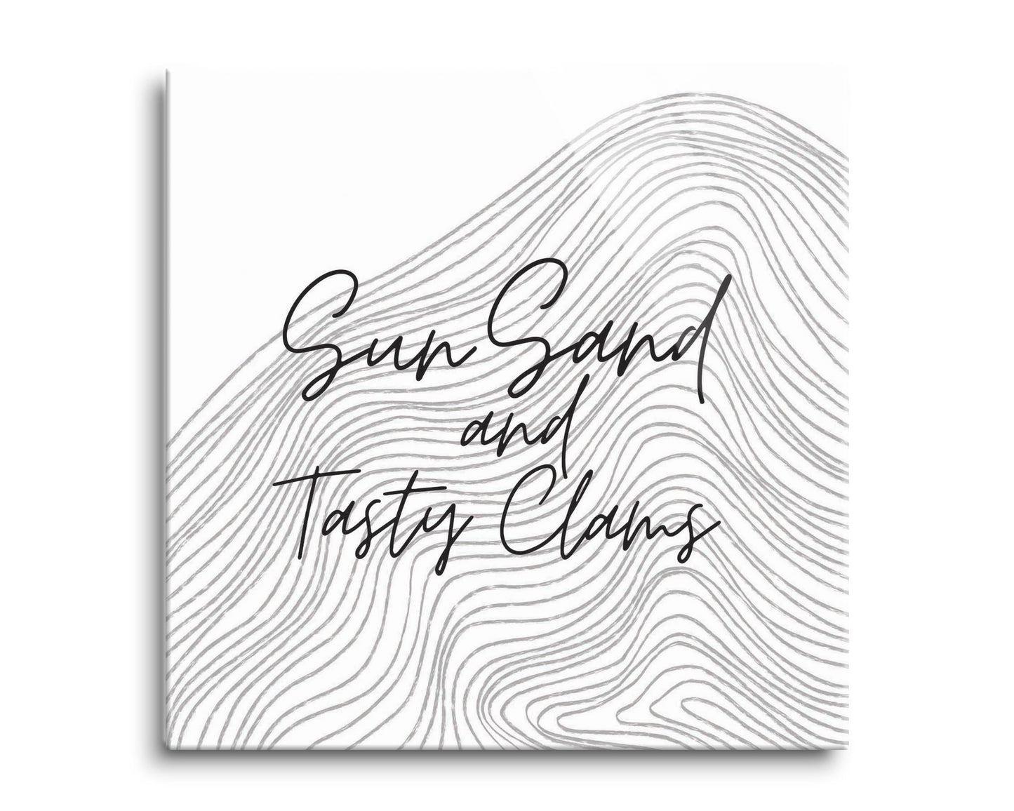 Minimalistic B&W Cape Cod Sun Sand Tasty Clams | Hi-Def Glass Art | Eaches | Min 2