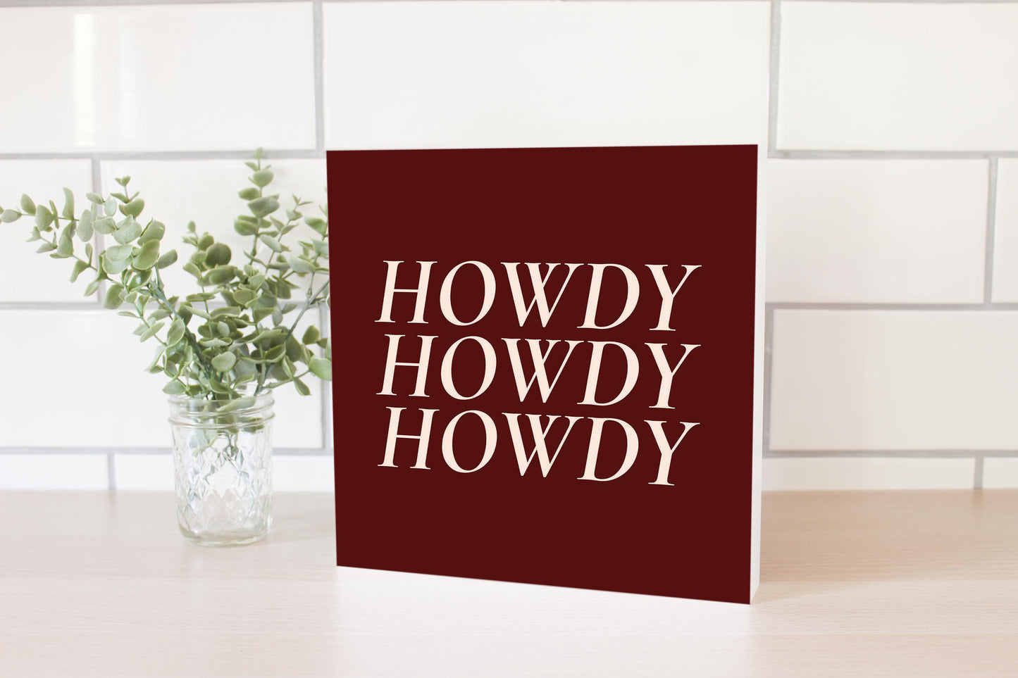 Modern Minimalist Texas Maroon Howdy | Wood Block | Eaches | Min 2