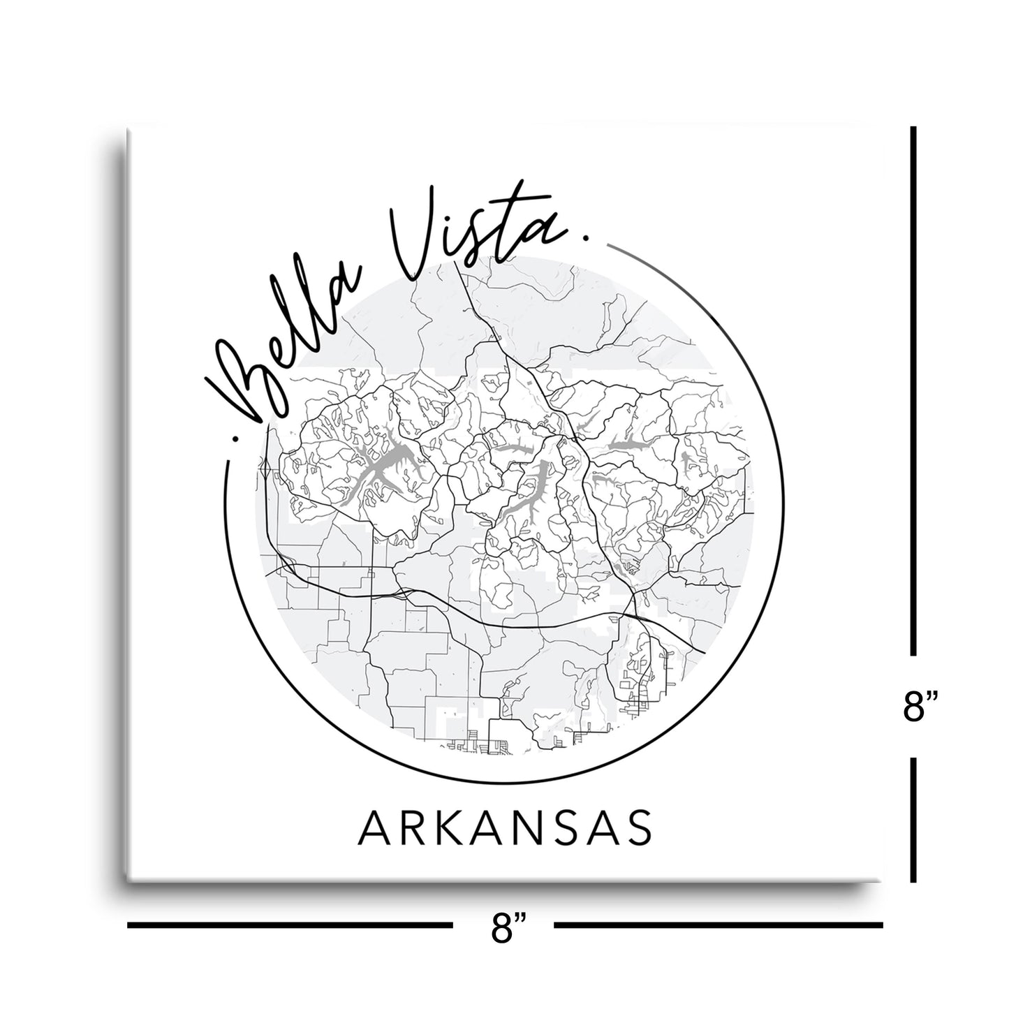 Minimalist B&W Arkansas Bella Vista Circle Map State | Hi-Def Glass Art | Eaches | Min 2
