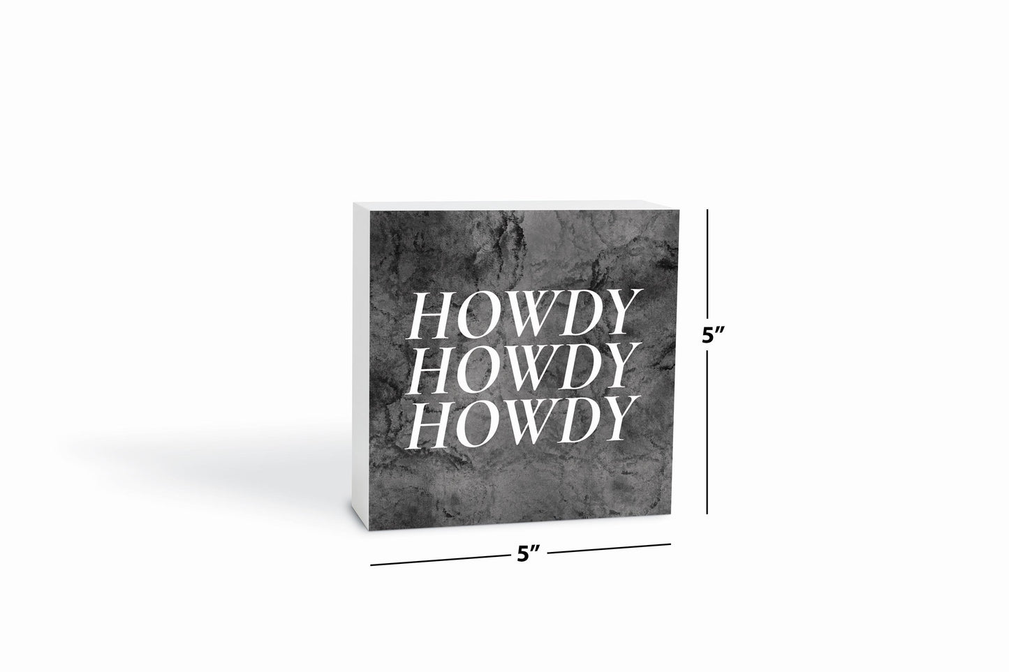 Minimalistic B&W Texas Textured Howdy | Wood Block | Eaches | Min 4