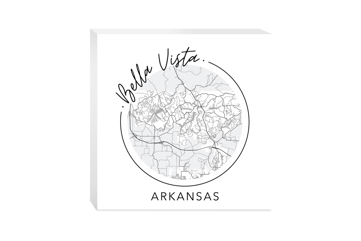 Minimalist B&W Arkansas Bella Vista Circle Map State | Wood Block | Eaches | Min 2