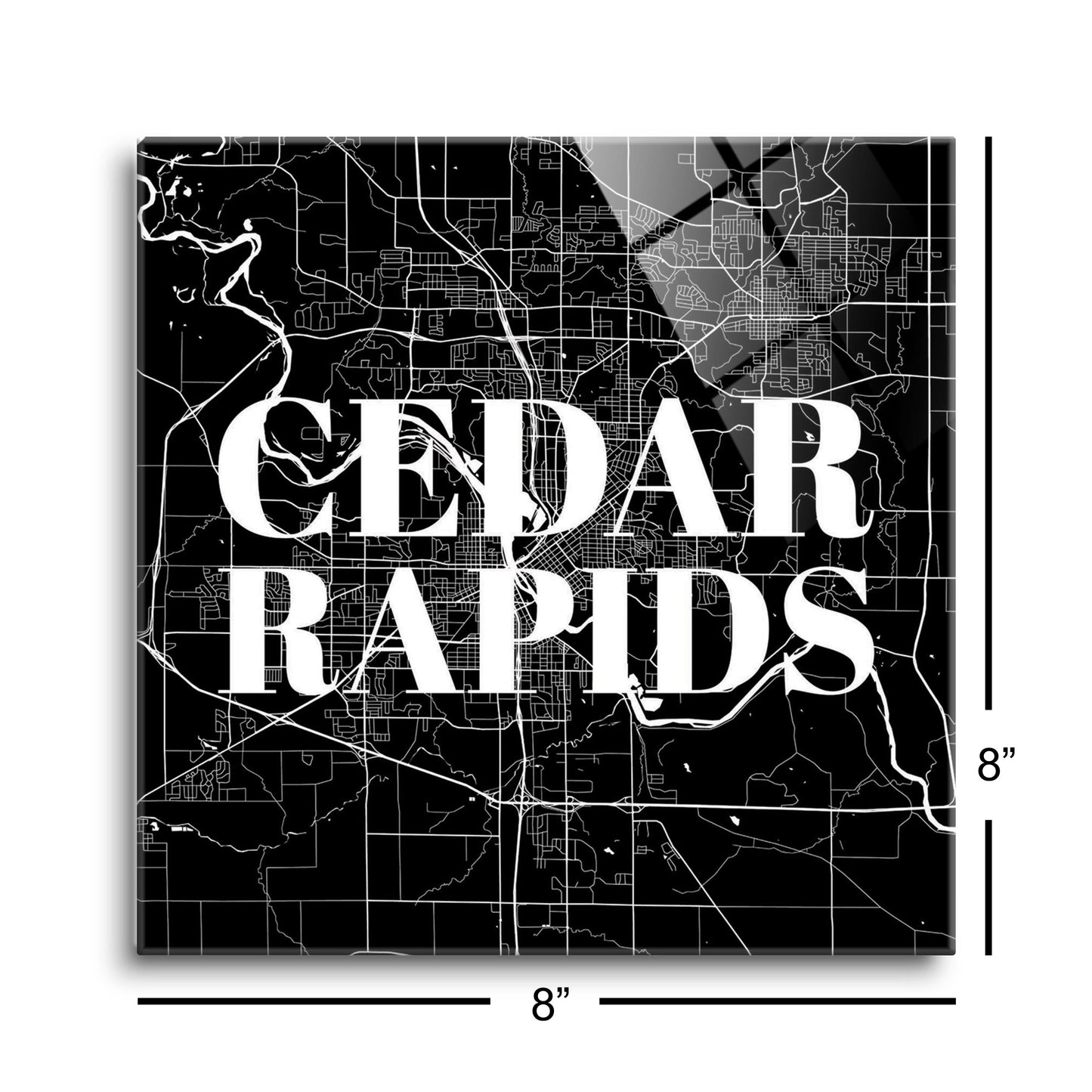 Minimalistic B&W Iowa Cedar Rapids Map | Hi-Def Glass Art | Eaches | Min 2