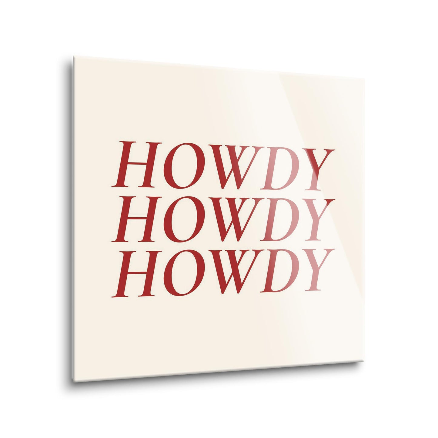Modern Minimalist Texas Howdy | Hi-Def Glass Art | Eaches | Min 1