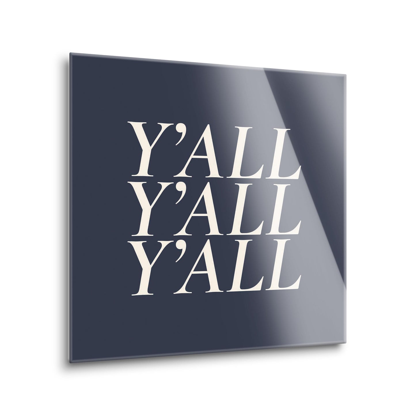 Modern Minimalist Texas Yall | Hi-Def Glass Art | Eaches | Min 2