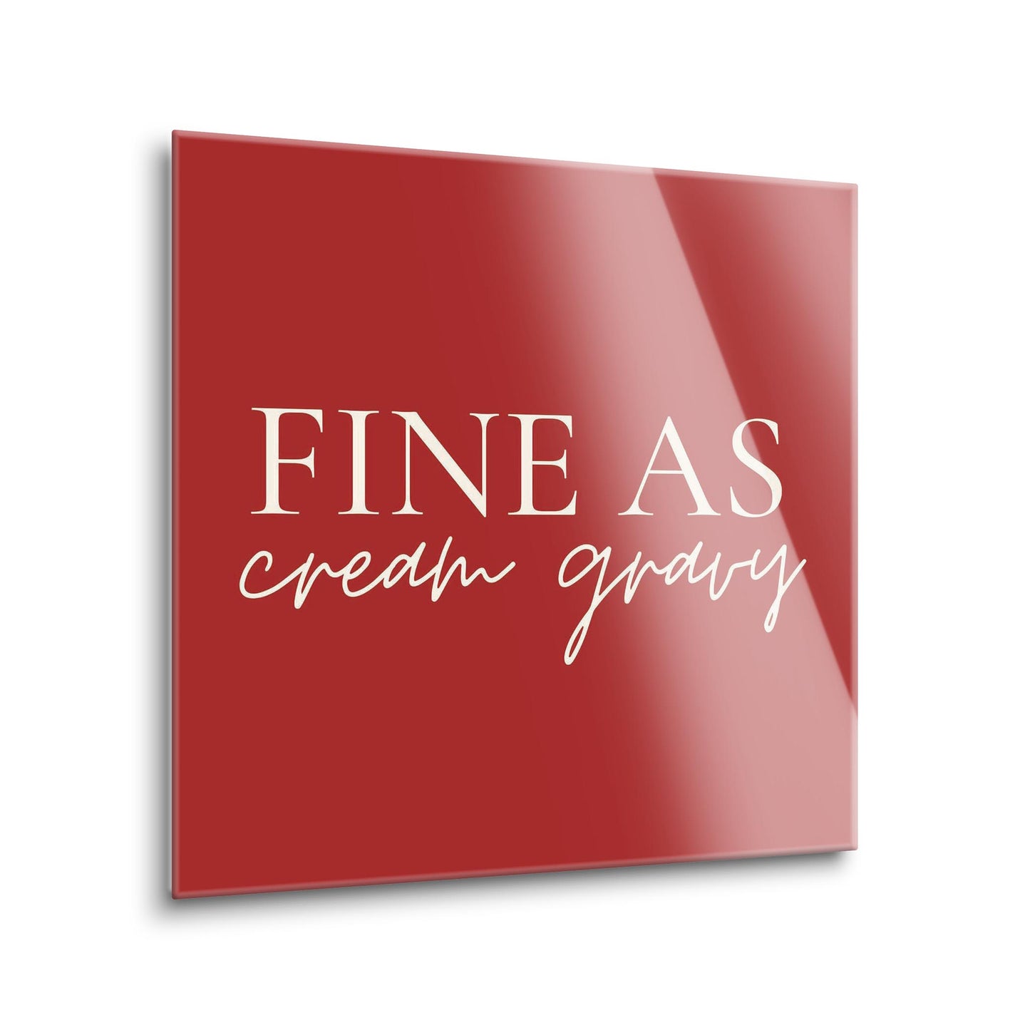Modern Minimalist Texas Fine As Gravy | Hi-Def Glass Art | Eaches | Min 1
