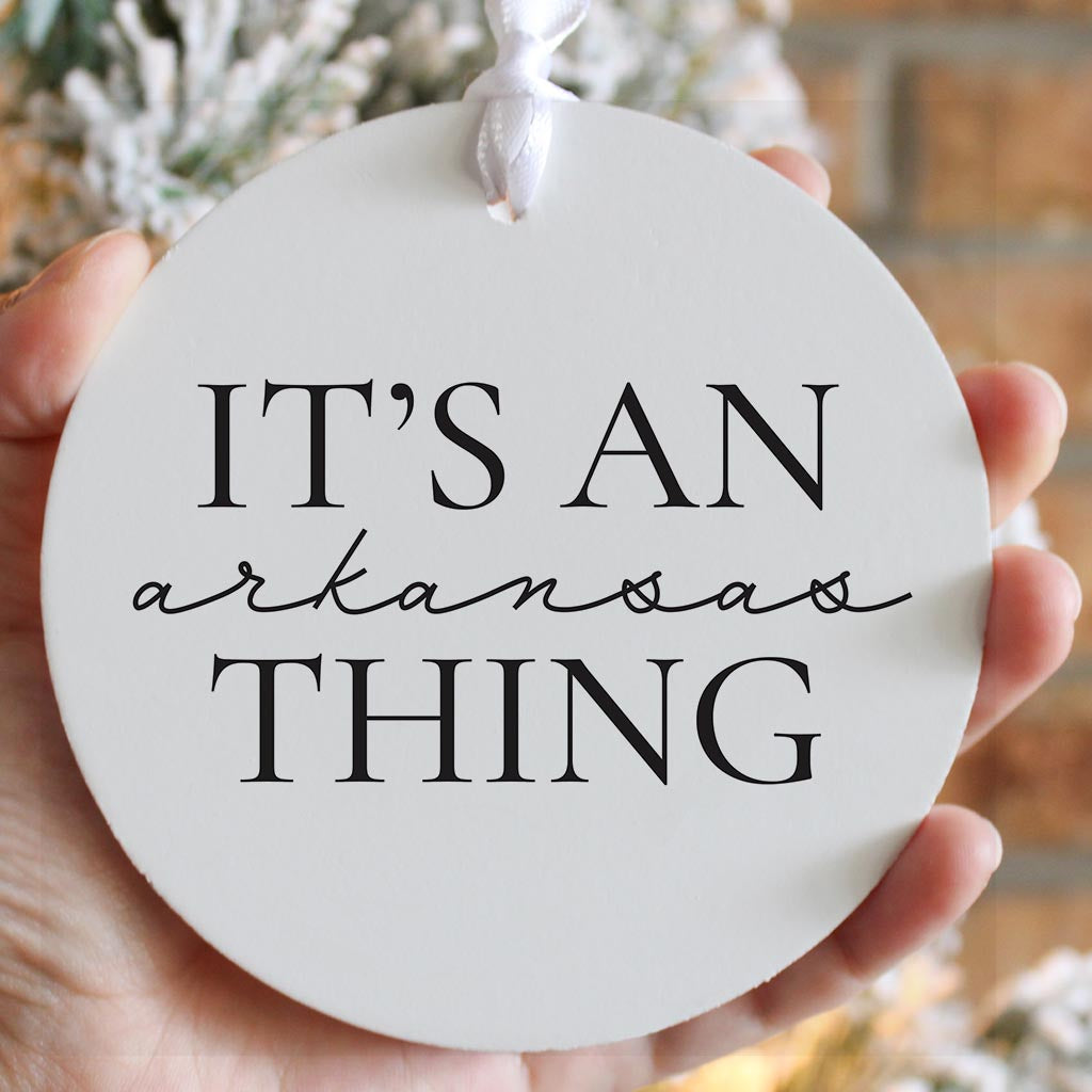 Minimalist B&W Arkansas Thing Quote | Wood Ornament | Eaches | Min 6