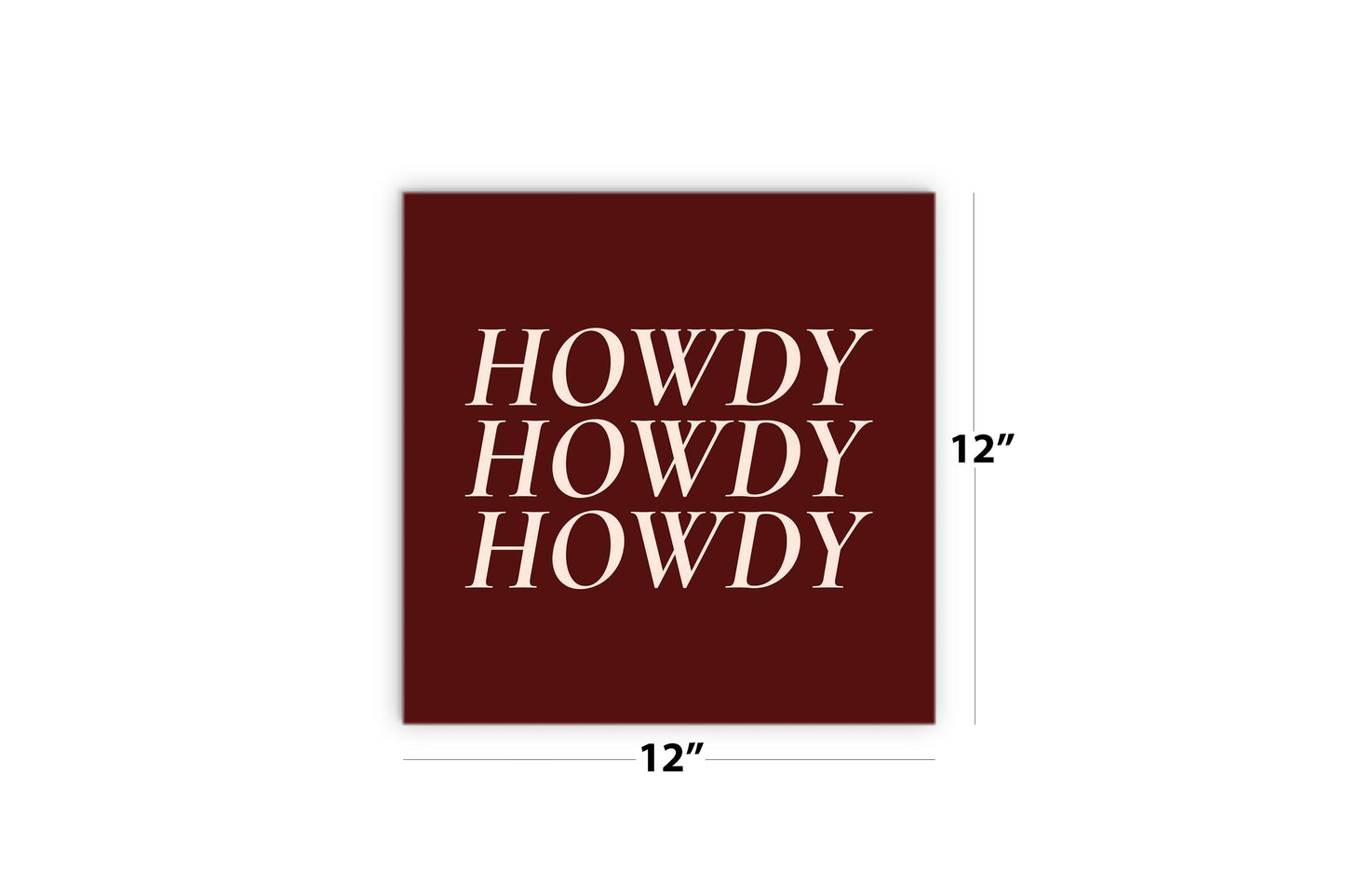 Modern Minimalist Texas Maroon Howdy | Wood Sign | Eaches | Min 2