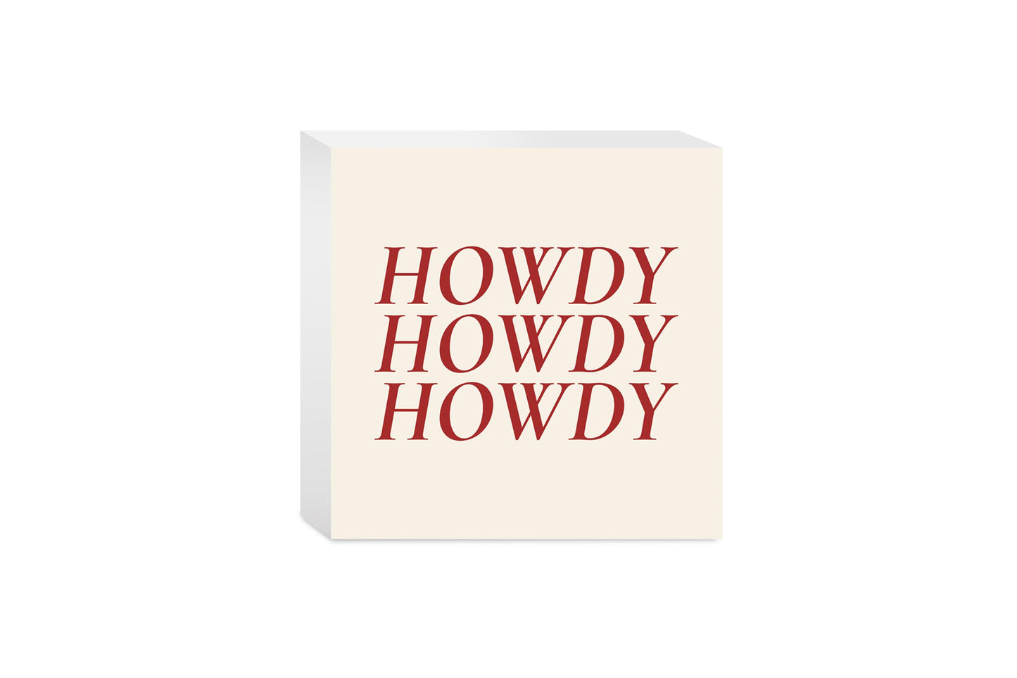 Modern Minimalist Texas Howdy | Wood Block | Eaches | Min 4