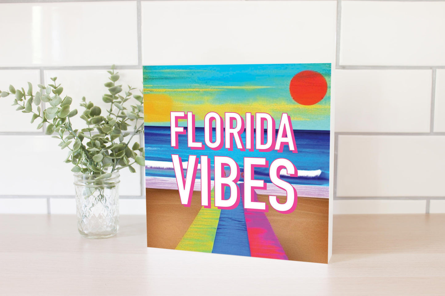 Florida Vibes | Wood Block | Eaches | Min 2