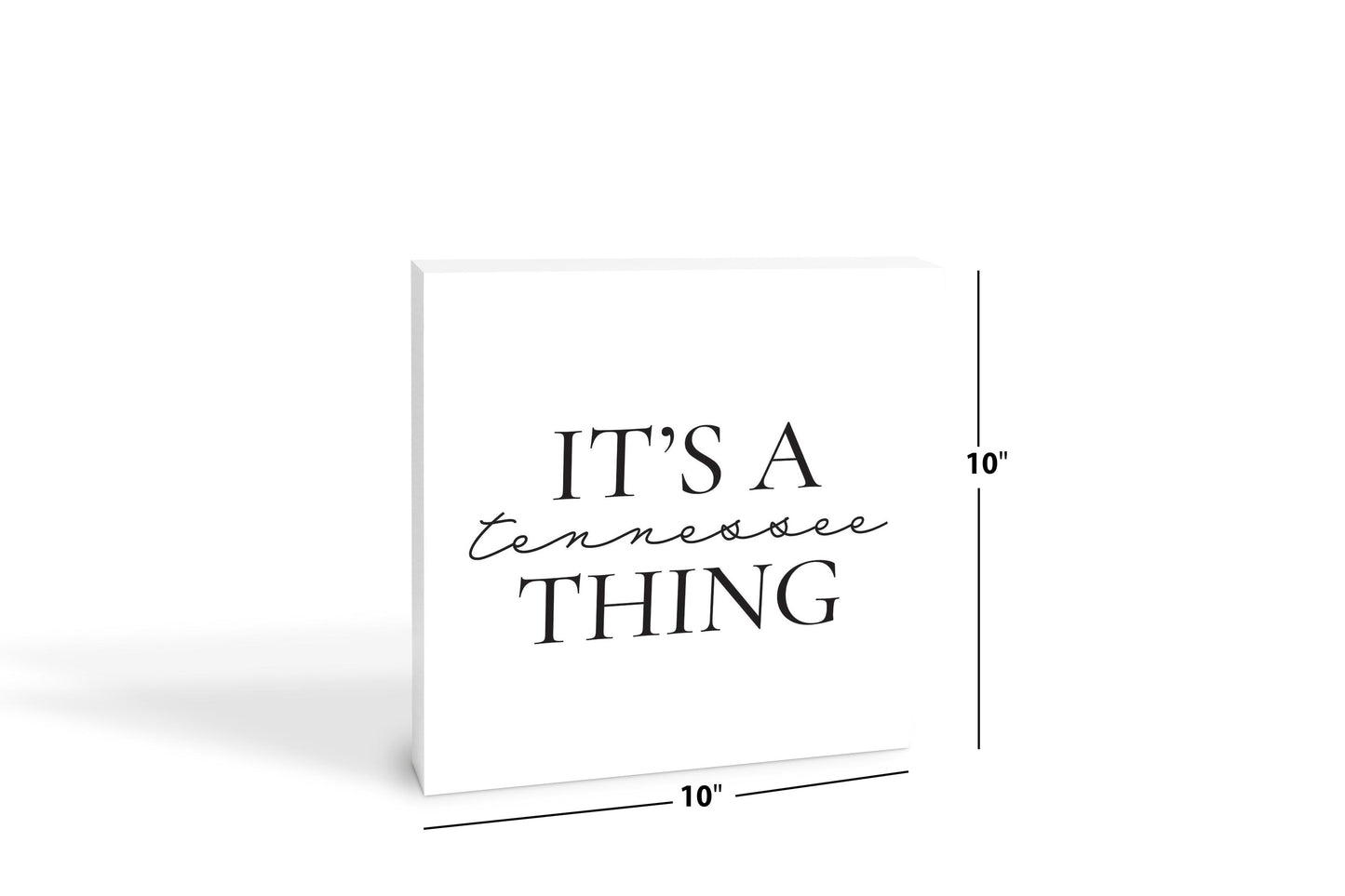 Minimalist B&W Tennessee Its A Tennesee Thing | Wood Block | Eaches | Min 2