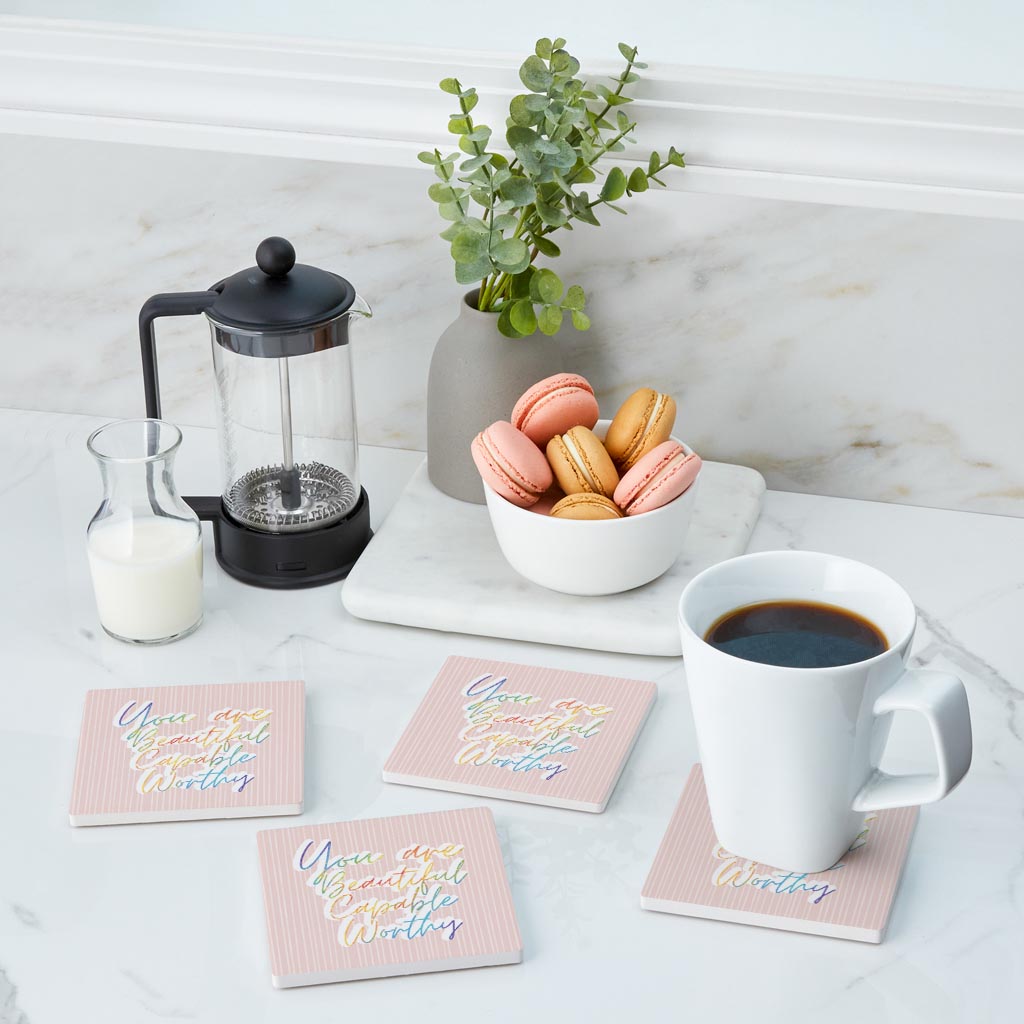 You Are Beautiful Capable Worthy| Absorbent Coasters | Set of 4 | Min 2