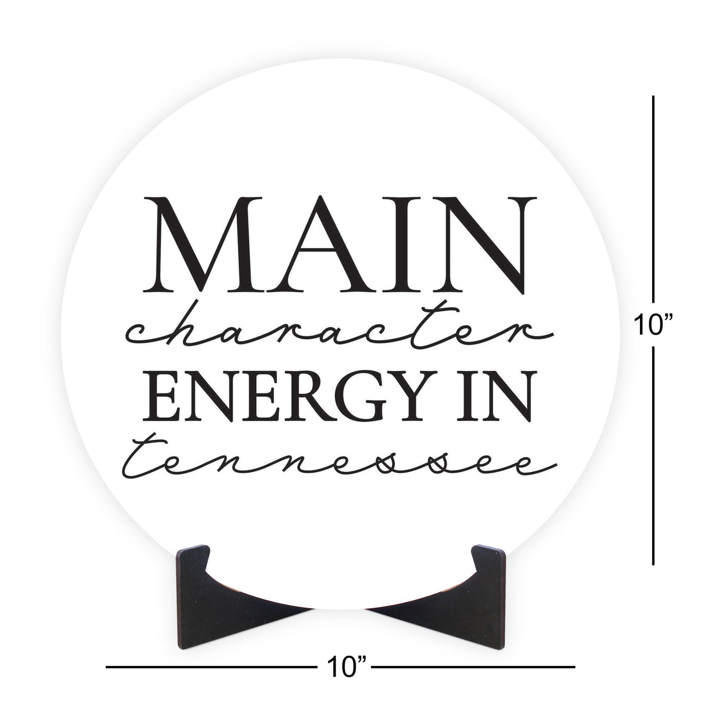 Minimalist B&W Tennessee Main Character Energy | Wood Sign | Eaches | Min 1