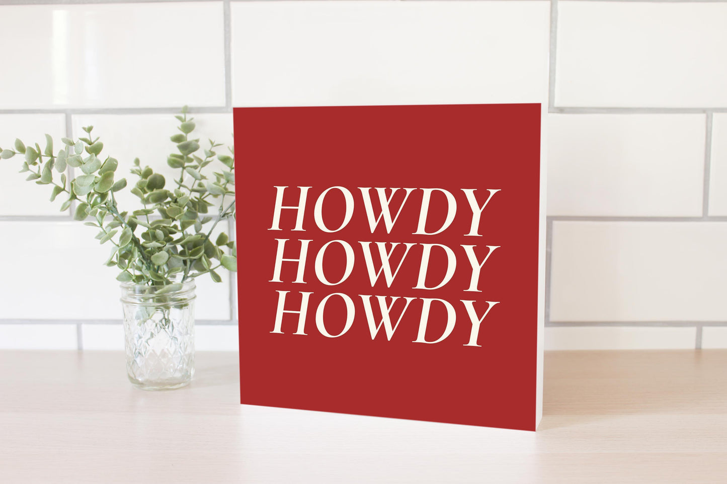 Modern Minimalist Texas Colors Howdy | Wood Block | Eaches | Min 2