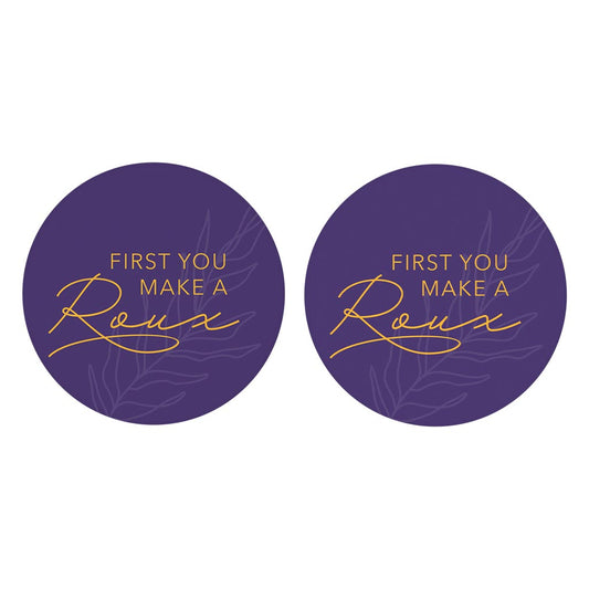 Purple Gold Louisiana First You Make A Roux | Absorbent Car Coasters | Set of 2 | Min 4