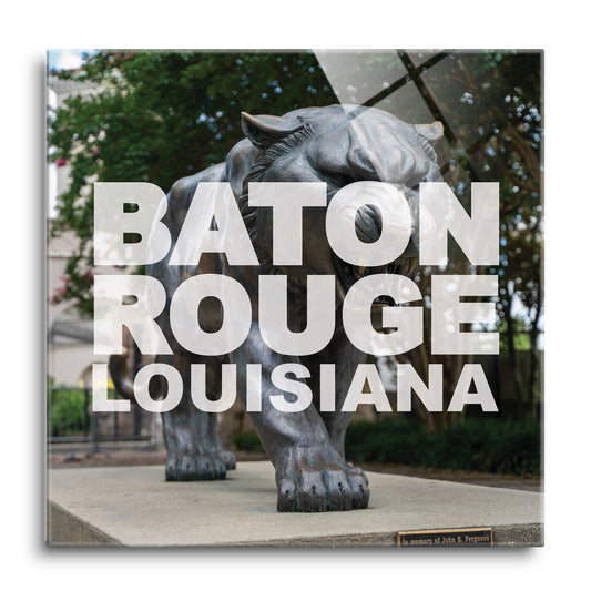 Baton Rouge Louisiana Photo | Hi-Def Glass Art | Eaches | Min 1