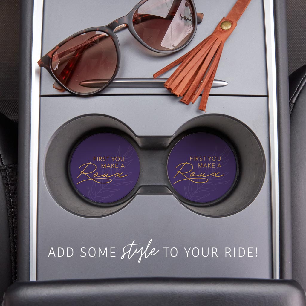 Purple Gold Louisiana First You Make A Roux | Absorbent Car Coasters | Set of 2 | Min 4