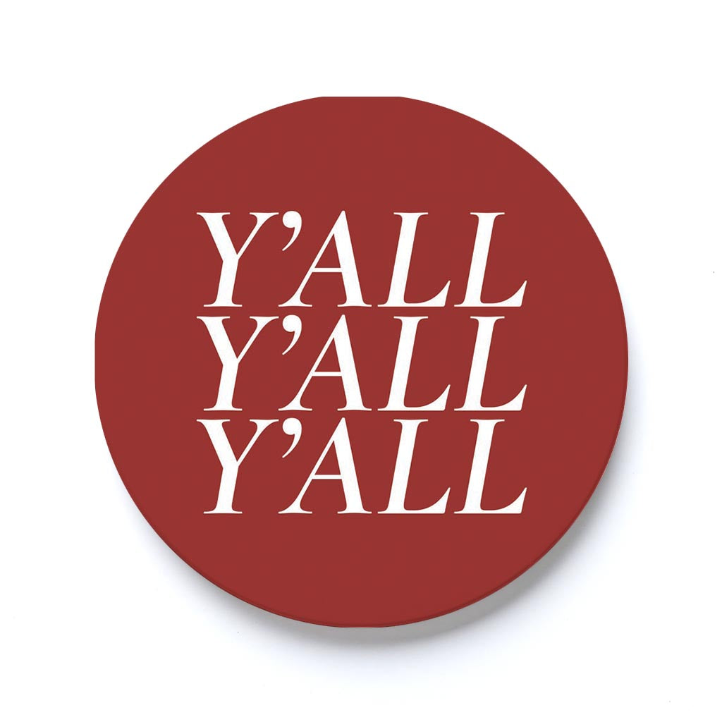Car Coaster-Y'all Y'all Y'all Maroon
