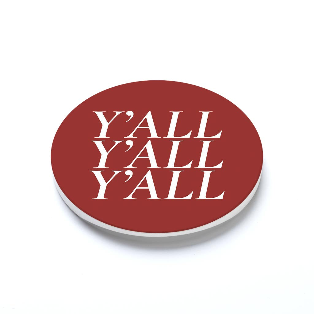 Car Coaster-Y'all Y'all Y'all Maroon