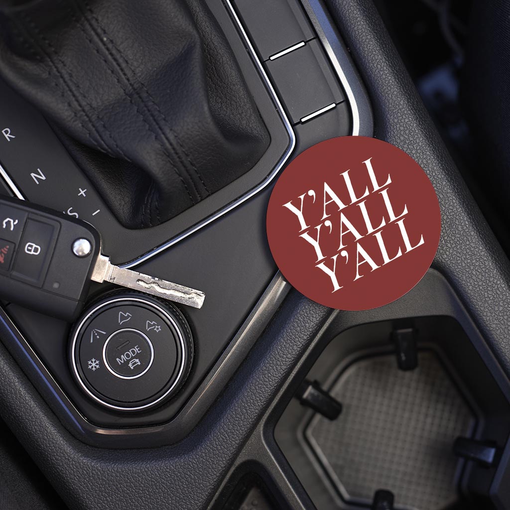 Car Coaster-Y'all Y'all Y'all Maroon