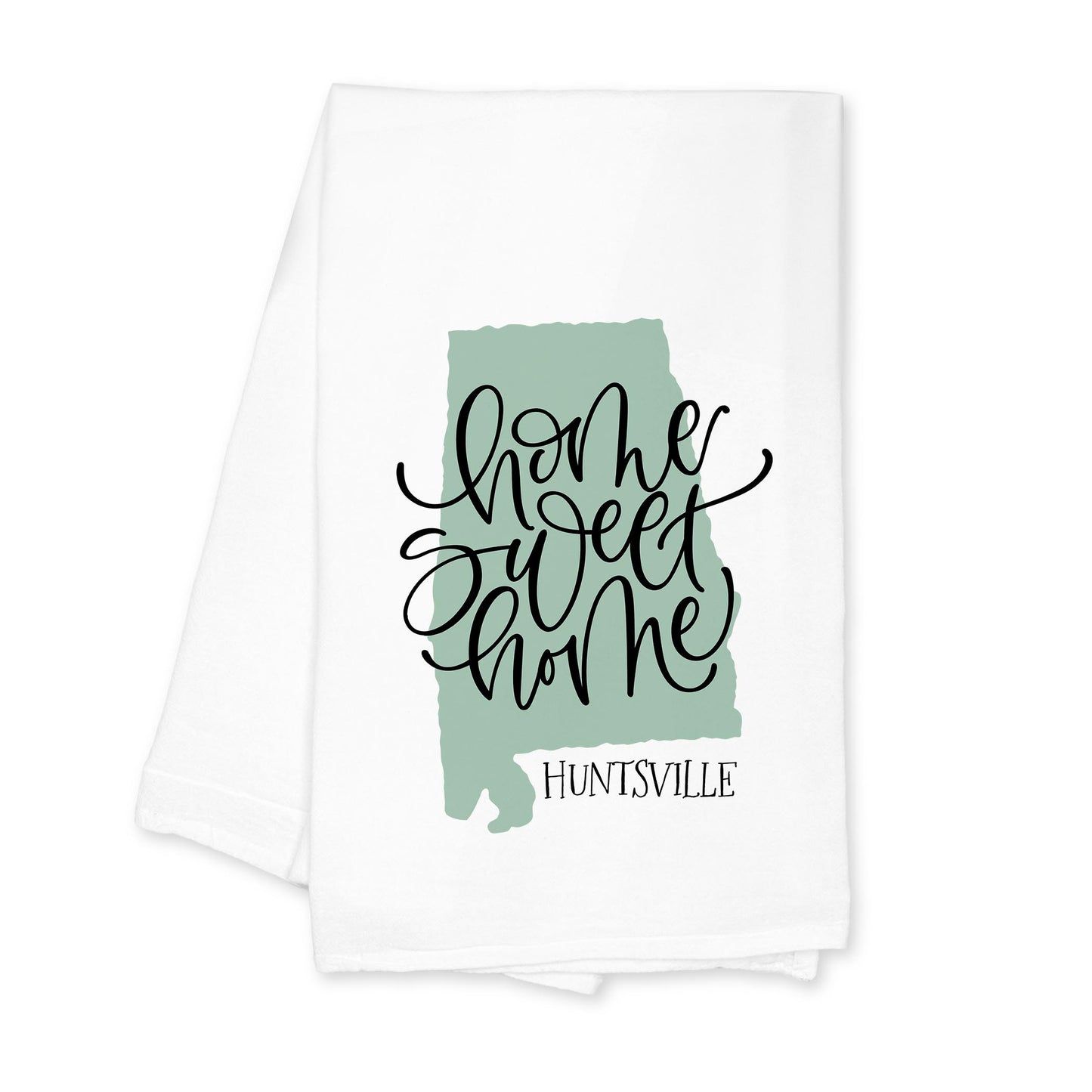 Cotton Tea Towel White-Home Sweet Home Huntsville Alabama -0