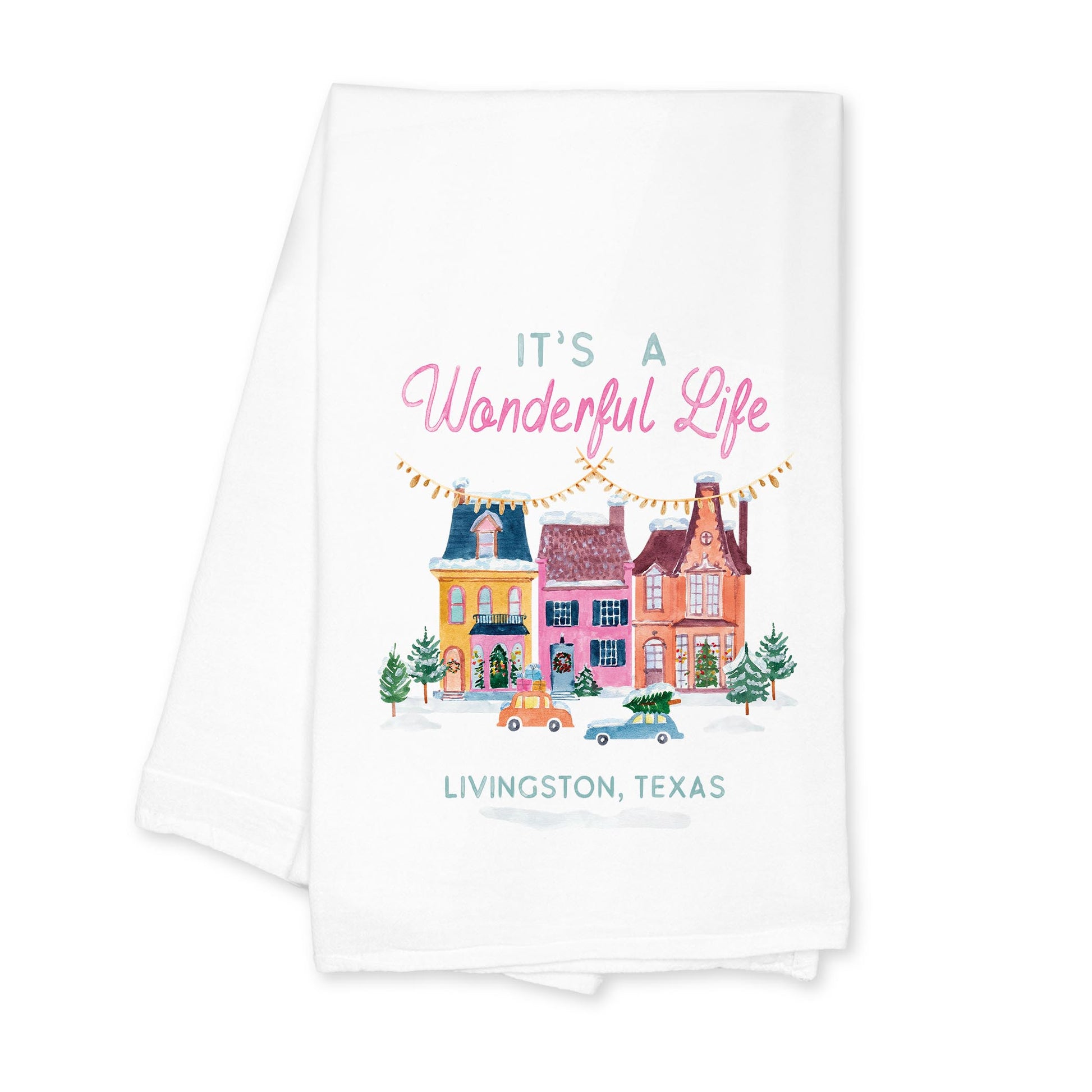 Cotton Tea Towel White-It's A Wonderful Life Livingston Texas -0