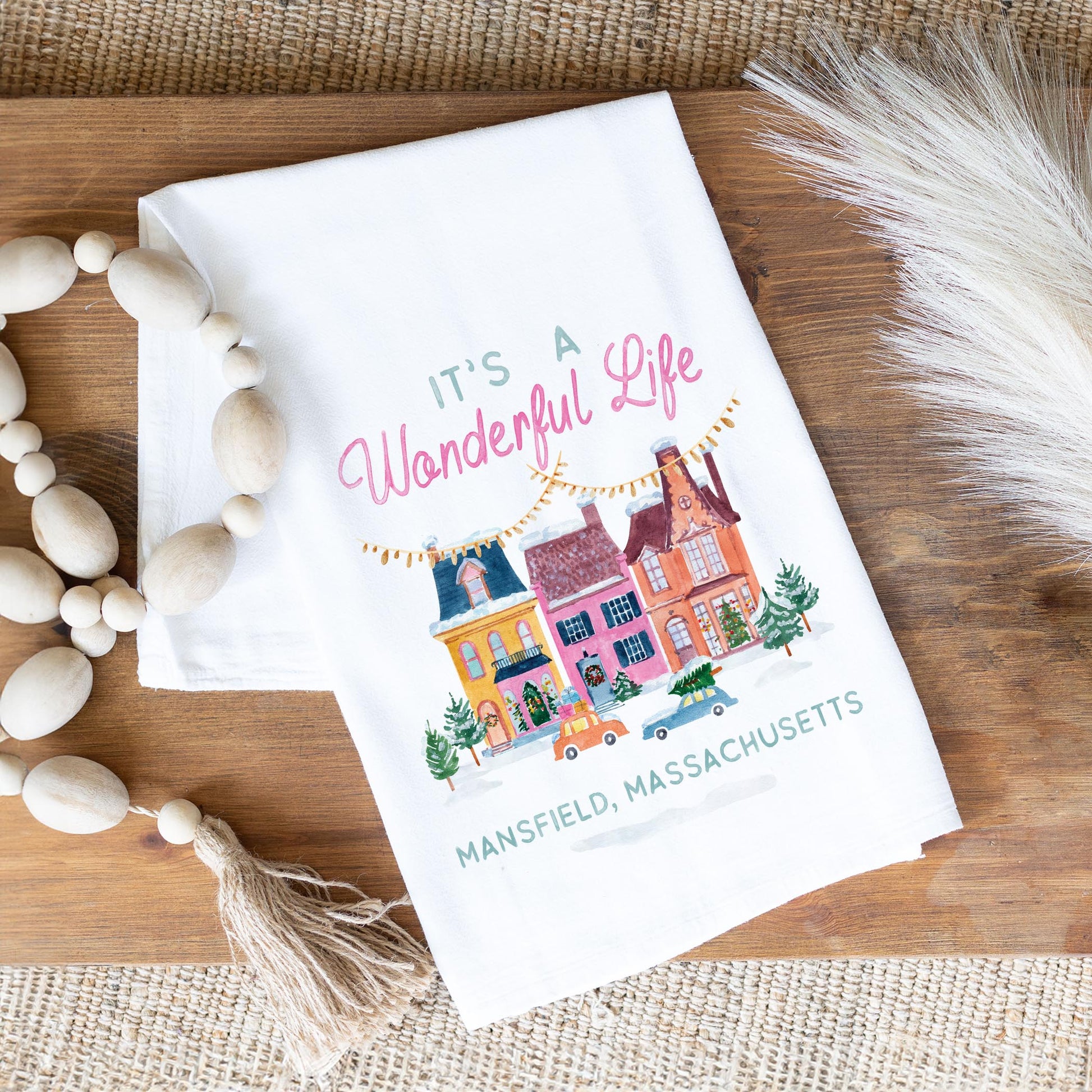 Cotton Tea Towel White-It's A Wonderful Life Mansfield Massachusetts -1