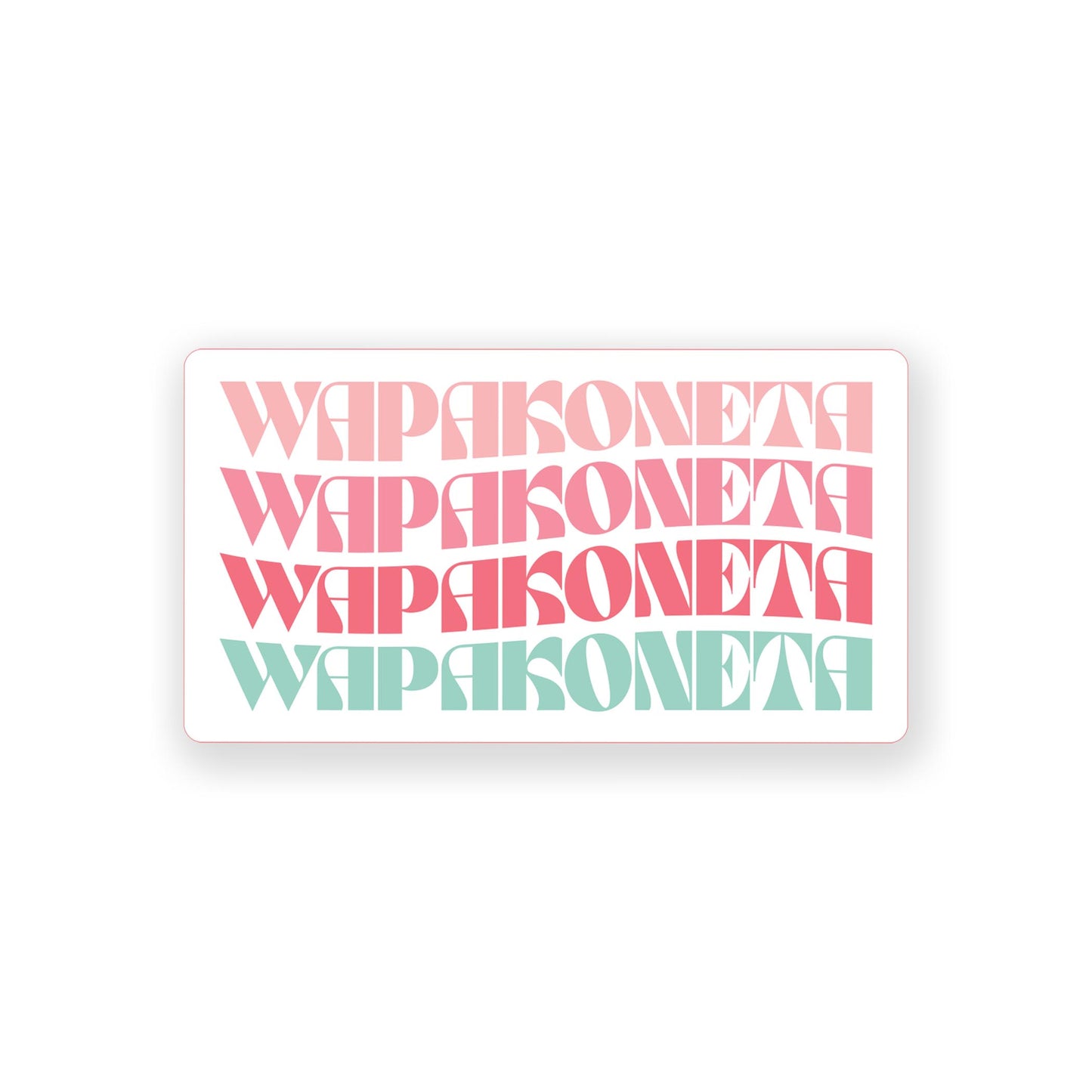 Vinyl Magnet-Retro Wave Wapakoneta Ohio -0