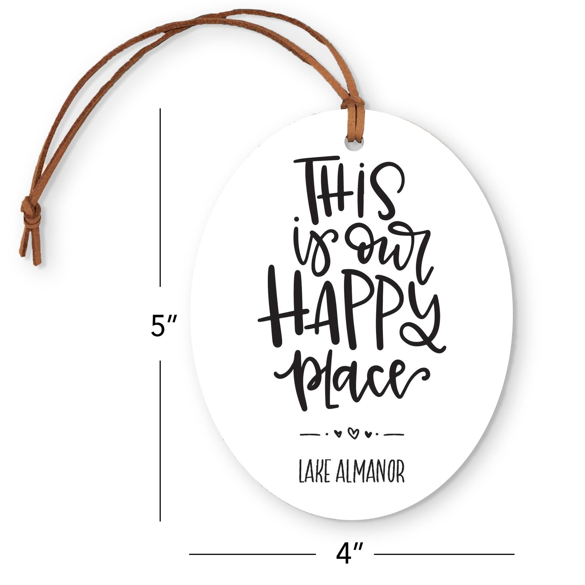Oval Ornament-Our Happy Place Lake Almanor -3