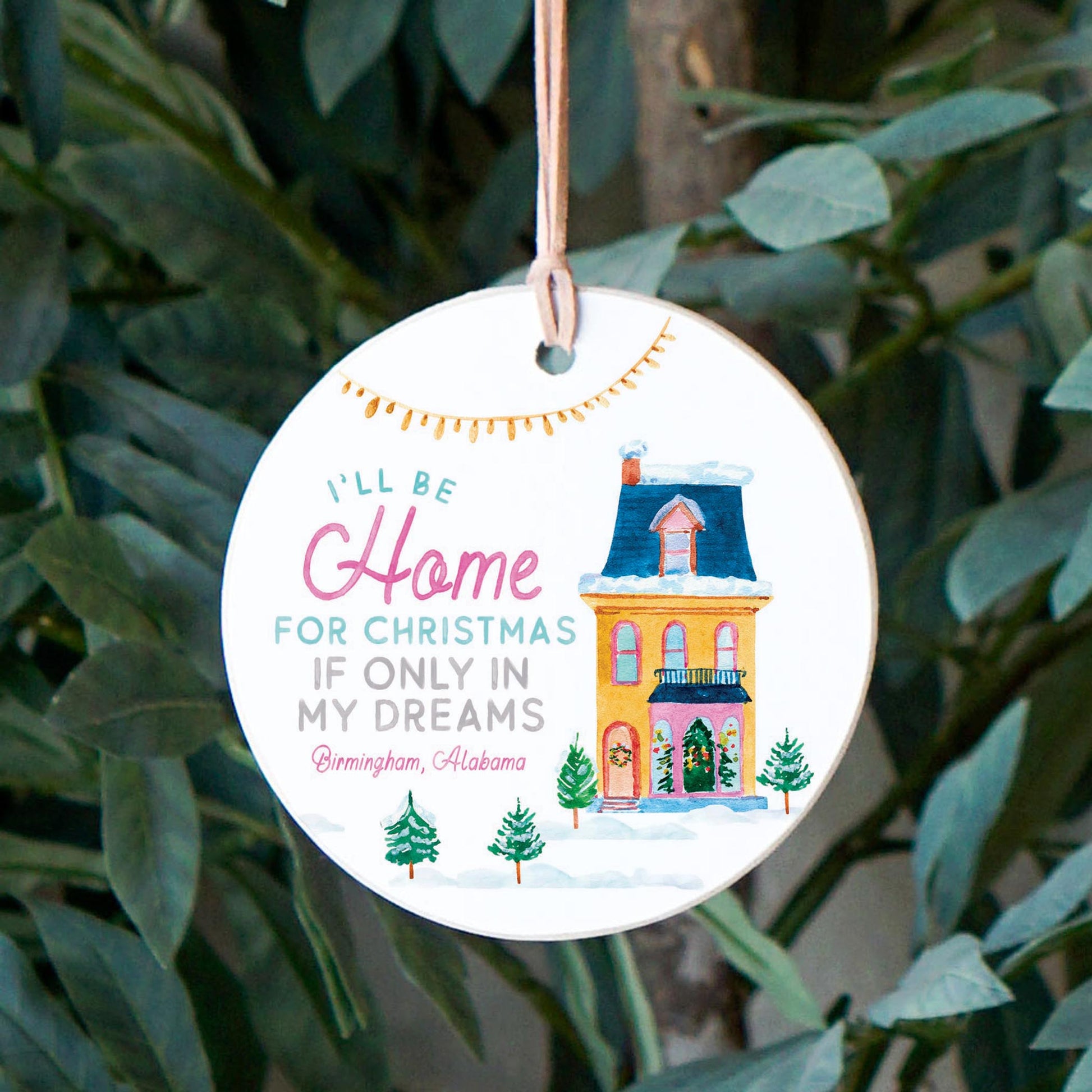 4" Round Ornament-I'll Be Home For Christmas Birmingham Alabama -2