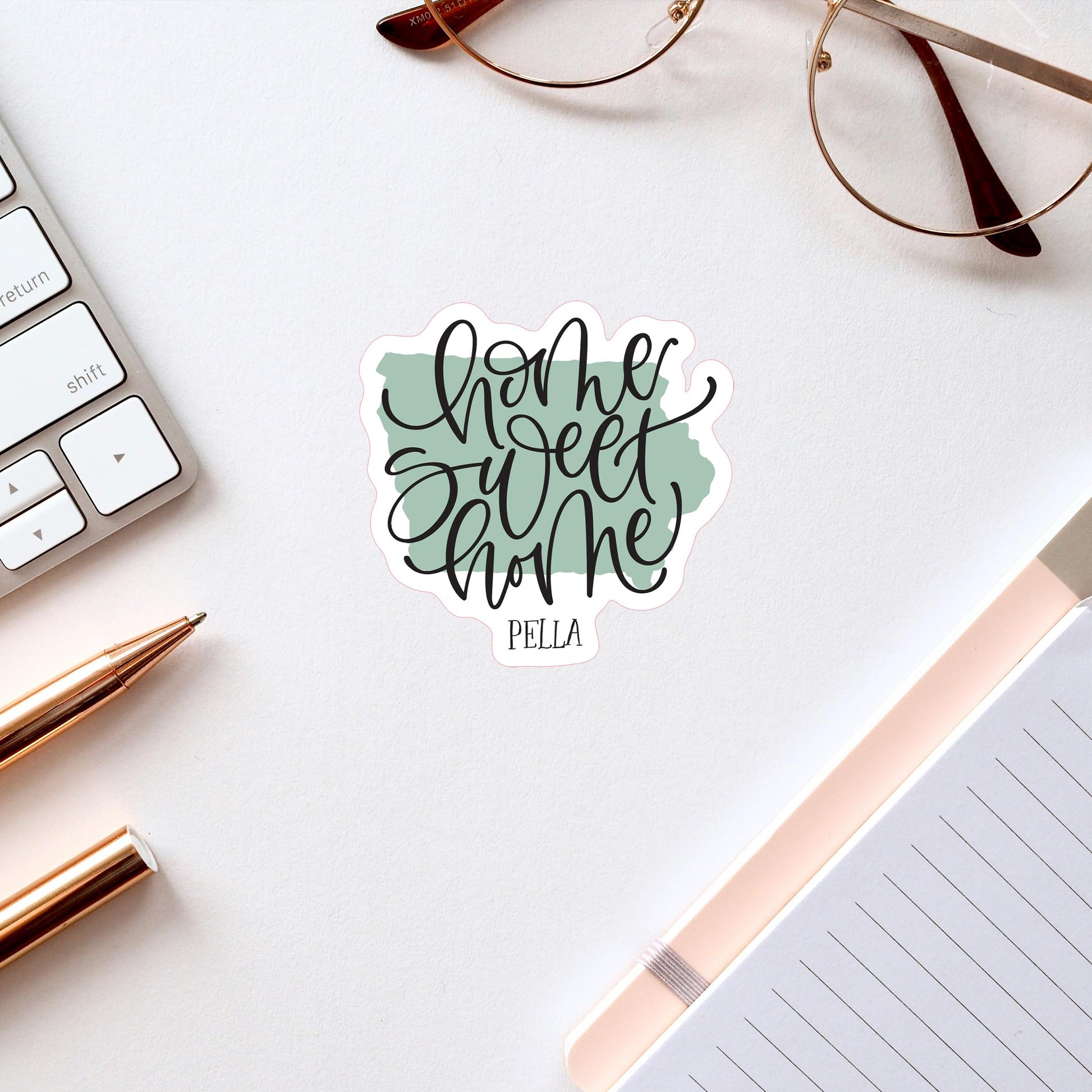 Vinyl Sticker-Home Sweet Home Pella Iowa -2